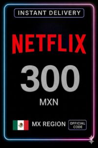 Netflix Gift Card 300 MXN