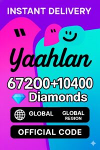 Yaahlan 67200+10400 Diamonds (Global)