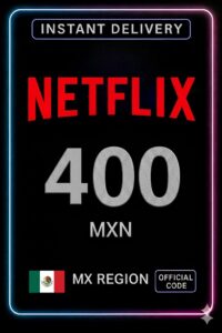 Netflix Gift Card 400 MXN