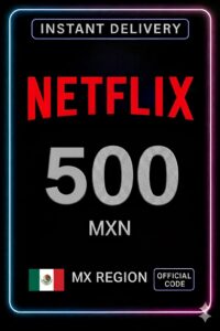 Netflix Gift Card 500 MXN