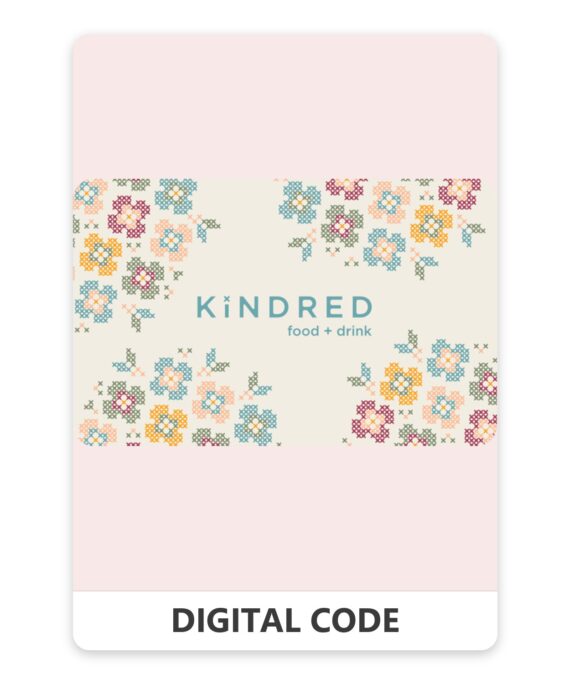 Kindred Food and Drink 25 – 5000 CAD