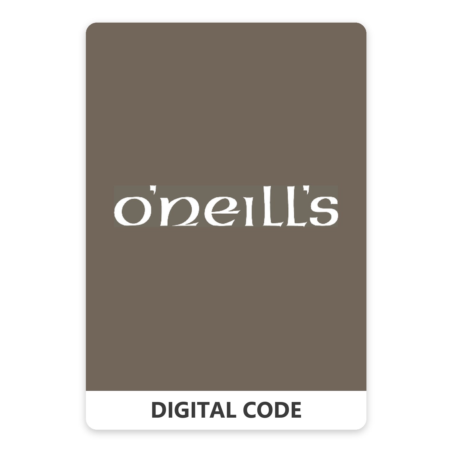 O'Neill's 5 – 250 GBP