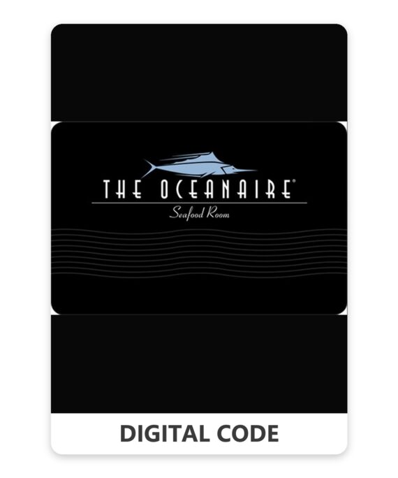 The Oceanaire Restaurant 5 – 500 USD