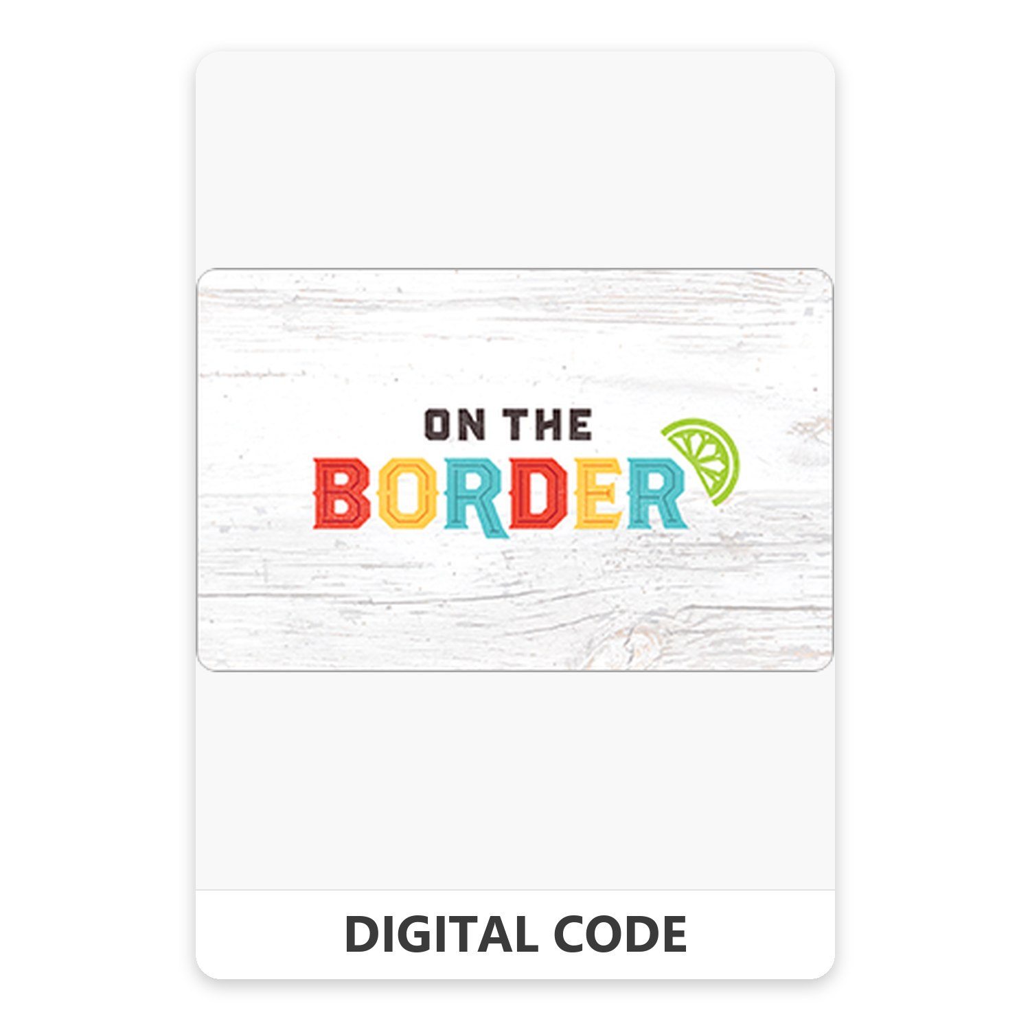 On The Border Mex Grill & Cantina 5 – 100 USD