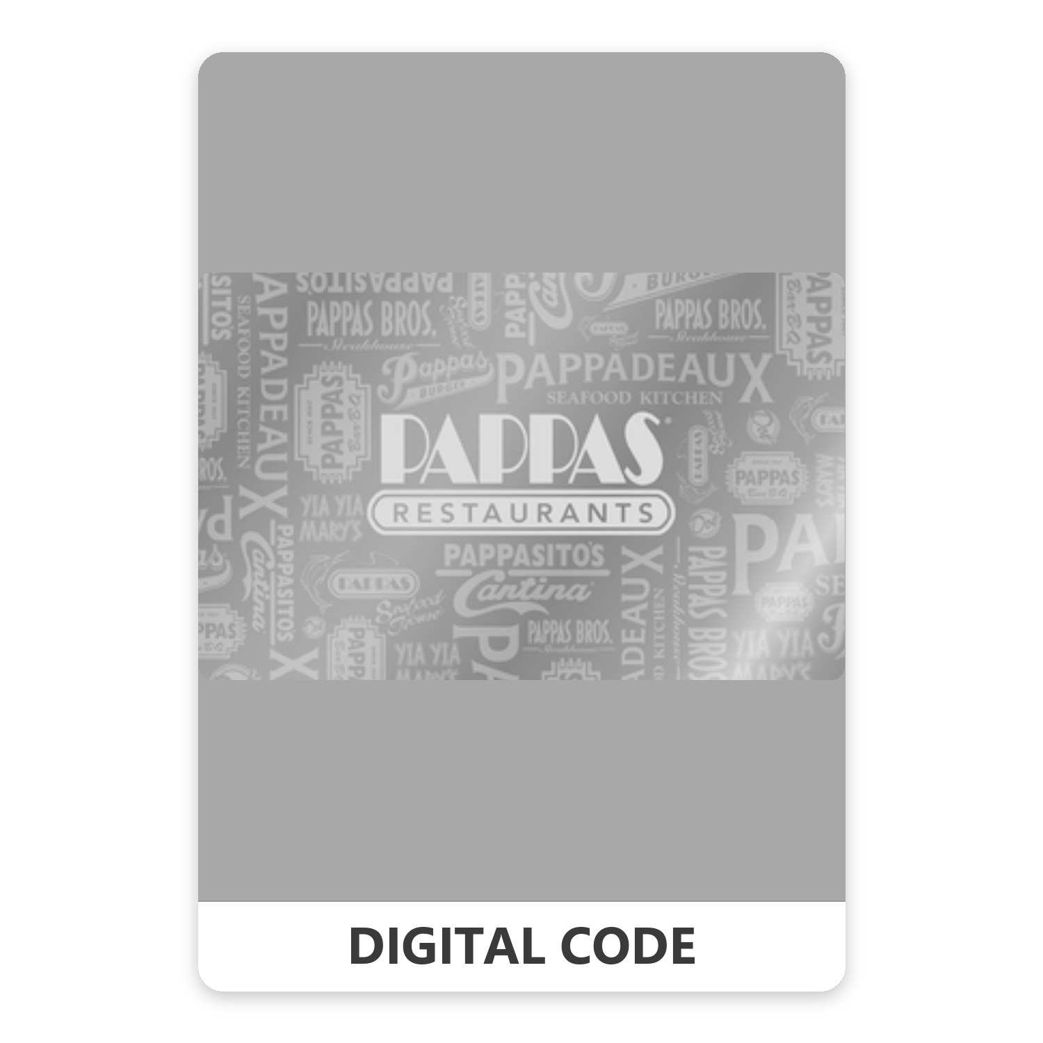 Pappas Restaurants 20 – 250 USD